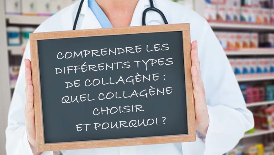 Comprendre les Différents Types de Collagène : Quel Collagène Choisir et Pourquoi ?
